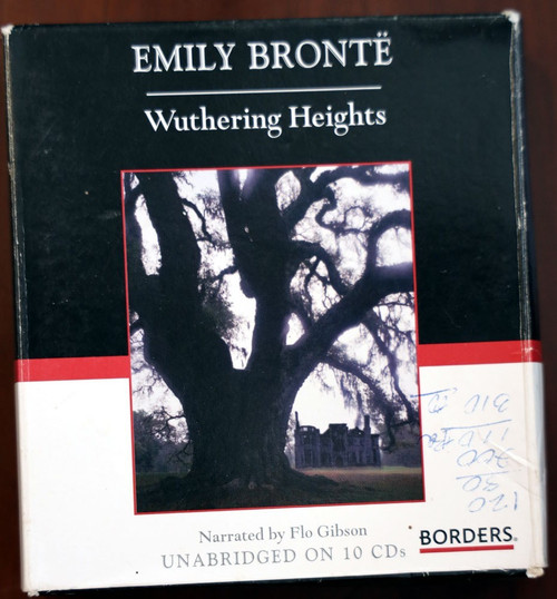 WUTHERING HEIGHTS by Emily Bronte 10 CDS Audiobook Narrated by Flo Gibson 2006