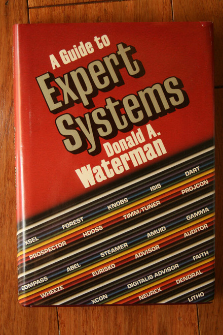 A Guide to Expert Systems by Donald A. Waterman 1986 HC/DJ 