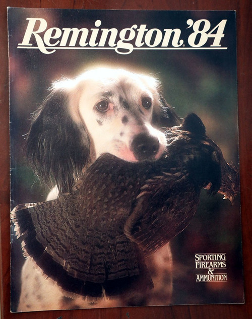 Remington '84 Sporting Firearms & Ammunition Vintage Catalog 1984 Shotgun/Rifles