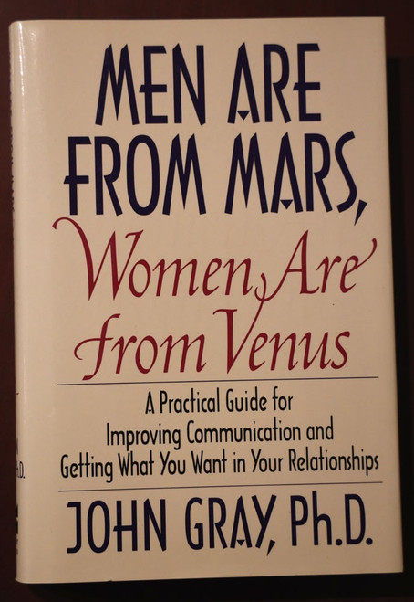Men Are From Mars, Women Are From Venus by John Gray, M.D. 1st Edition 1992 NICE
