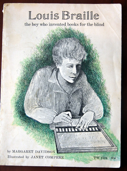 LOUIS BRAILLE Boy Who Invented Books for the Blind 1971 Scholastic Paperback 1st
