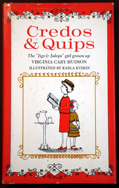 Credos & Quips by Virginia Cary Hudson & Karla Kuskin 1964 1st Printing HC/DJ