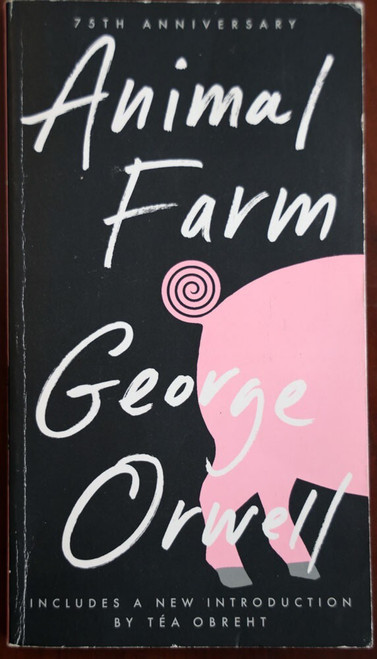 ANIMAL FARM by George Orwell (2020) Paperback 75h Anniversary Edition Signet