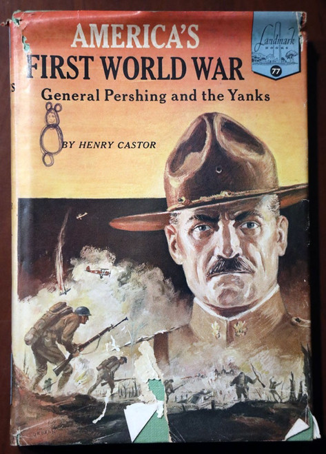 America's First World War by Henry Castor 1957 Landmark #77 1st Printing HC/DJ