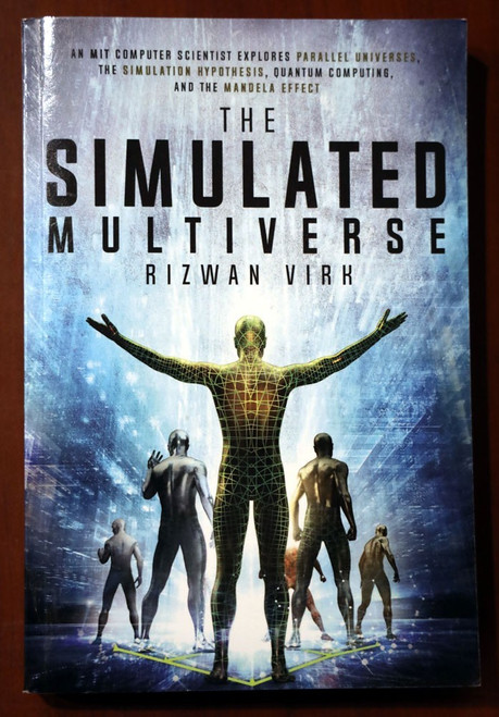 The Simulated Multiverse by Rizwan Virk 2021 Trade Paperback Computer Science