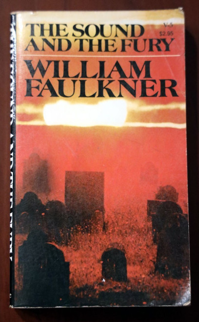 The Sound and the Fury by William Faulkner 1954 Vintage Books Paperback V-5