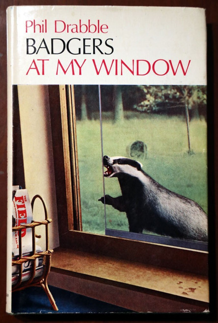 BADGERS At My Window by Phil Drabble 1970 HC/DJ Illustrated Vintage Book