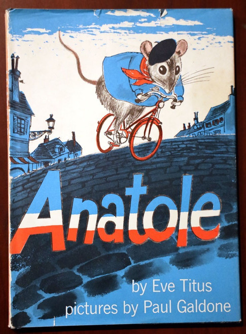 Anatole by Eve Titus 1956 HC/DJ Illustrated by Paul Galdone Vintage Children's