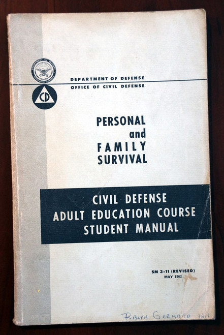 Personal /Family Survival Civil Defense Student Manual 1963 Nuclear Preparedness