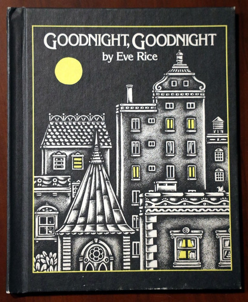 GOODNIGHT, GOODNIGHT by Eve Rice 1980 Greenwillow 1st Edition Vintage Hardcover