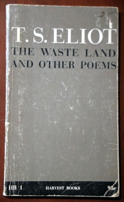 The Waste Land and Other Poems by T.S. Eliot Vintage 1962 Paperback Harvest Book