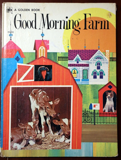 Good Morning, Farm 1974 Oversized Golden Book by Betty Ren Wright & Fred Weinman