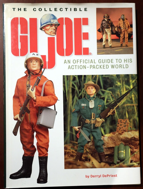 The Collectible GI JOE: Official Guide by Derryl DePriest 1st Printing HC/DJ