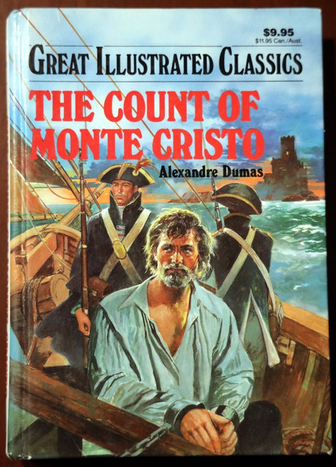 COUNT OF MONTE CRISTO by Alexandre Dumas Great Illustrated Classics BARONET 1992