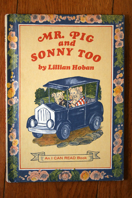 Mr. Pig and Sonny Too by Lillian Hoban 1977 Harper & Row An I Can Read Book