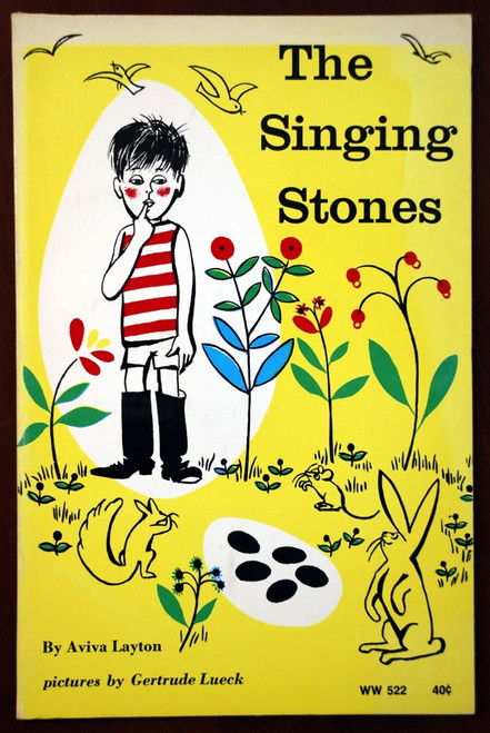 The Singing Stones by Aviva Layton & Gertrude Lueck 1965 1st Printing Paperback