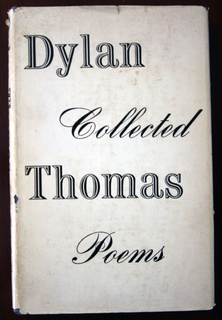 Collected Poems of DYLAN THOMAS 1934-1953 HC/DJ Seventh Large Printing Vintage