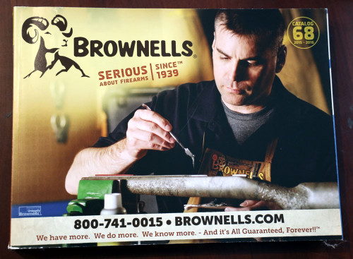 BROWNELLS Firearms Catalog #68 {2015-2016} Guns/Rifles/Shotguns/Reloading/Ammo