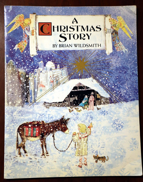 A CHRISTMAS STORY by Brian Wildsmith 1992 Trumpet Club Special Edition Paperback