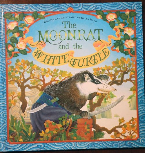 The Moonrat and the White Turtle by Helen Ward 1990 Ideals Children's Book RATS