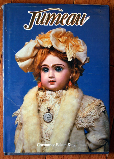 JUMEAU Prince of Dollmakers by Constance Eileen King 1983 1st Hobby House HC/DJ