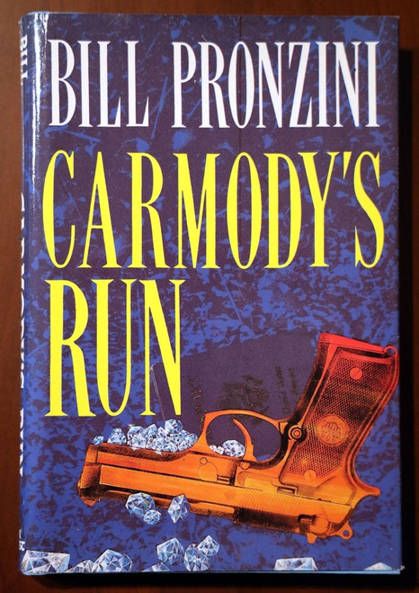 CARMODY'S RUN by Bill Pronzini 1993 First Edition HC/DJ Dark Harvest NICE COND.