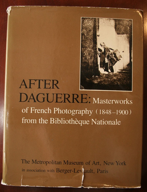 AFTER DAGUERRE: Masterworks of French Photography (1848-1900) MET NYC New York