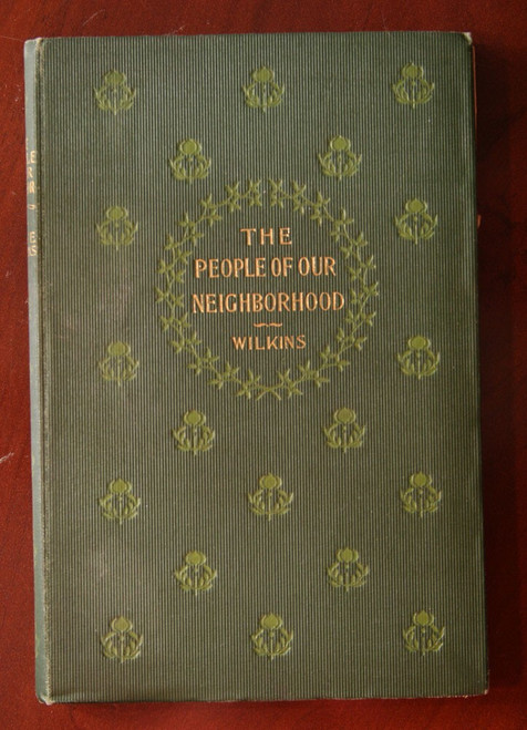 People of Our Neighborhood by Mary E. Wilkins 1898 Ladies Home Journal Fiction