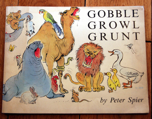 GOBBLE GROWL GRUNT by Peter Spier 1973 1st Scholastic Printing Paperback TJ 2549