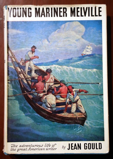 Young Mariner Melville by Jean Gould 1956 HC/DJ Illustrated Donald McKay HERMAN