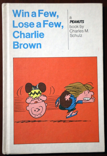 Win a Few, Lose a Few, Charlie Brown by Charles M. Schulz 1974 PEANUTS Hardcover