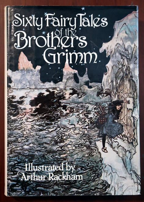 Sixty Fairy Tales of the Brothers Grimm Illustrated by Arthur Rackham 1979 HC/DJ
