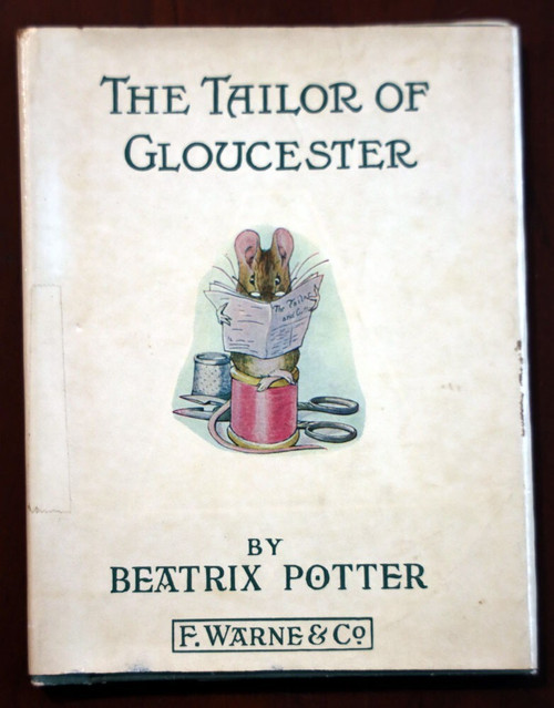 The Tailor of Gloucester by Beatrix Potter 1931 HC/DJ F. Warne & Co Peter Rabbit