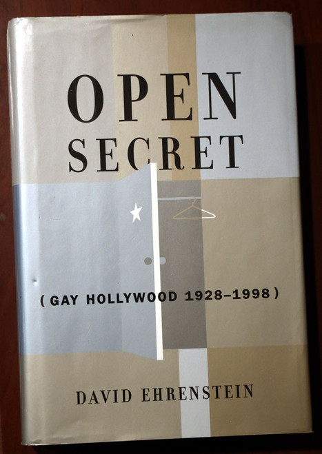 OPEN SECRET (GAY HOLLYWOOD 1928-1998) by David Ehrenstein 1st Ed. Homosexuality