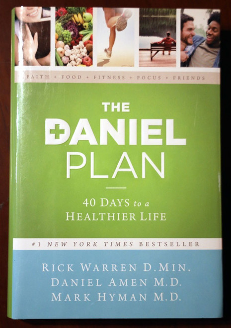 THE DANIEL PLAN - Rick Warren/Amen/Hyman 2013 HC/DJ Health/Diet/Fitness/Religion