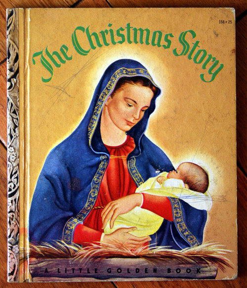 The Christmas Story 1952 Vintage Little Golden Book #158 Eloise Wilkin "B" Ed.