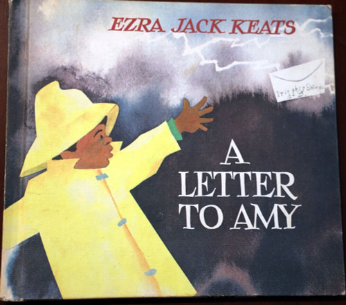 A LETTER TO AMY by Ezra Jack Keats 1968 Children's Choice Vintage Hardcover