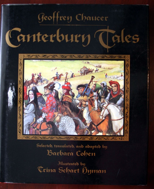 CANTERBURY TALES Geoffrey Chaucer 1988 HC/DJ Barbara Cohen SIGNED Trina S. Hyman
