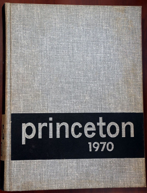 1970 BRIC A BRAC Princeton University Yearbook Princeton, New Jersey NJ College