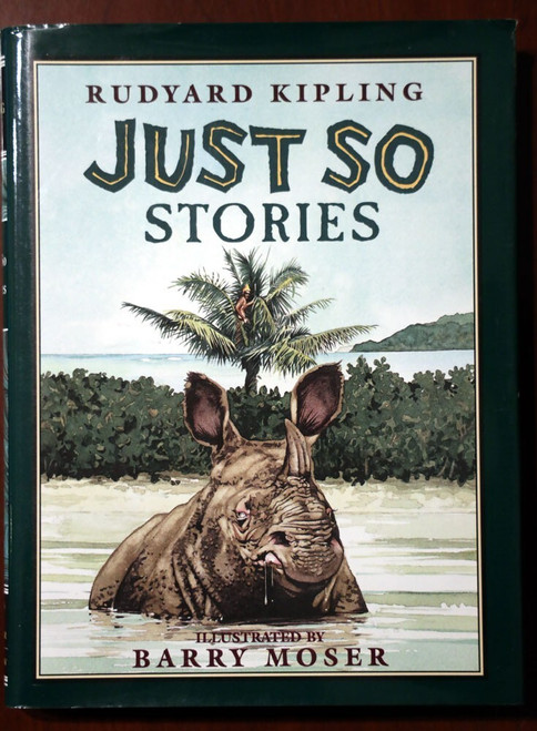 JUST SO STORIES by Rudyard Kipling 1996 Books of Wonder Illustrated Barry Moser