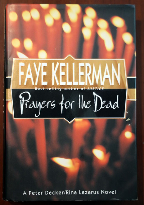 PRAYERS FOR THE DEAD Faye Kellerman 1996 HC/DJ 1st Ed. Peter Decker/Rina Lazarus
