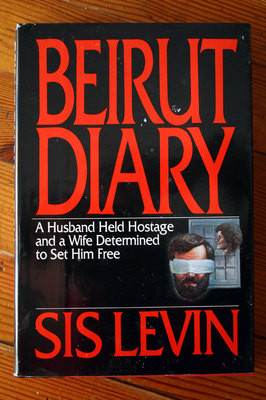 BEIRUT DIARY by Sis Levin 1989 SIGNED BY THE AUTHOR HC/DJ