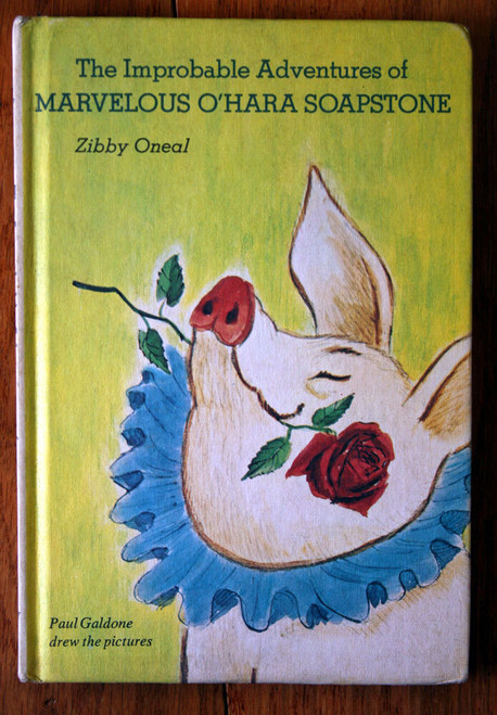 Improbable Adventures Marvelous O'Hara Soapstone ZIBBY ONEAL 1972 Weekly Reader
