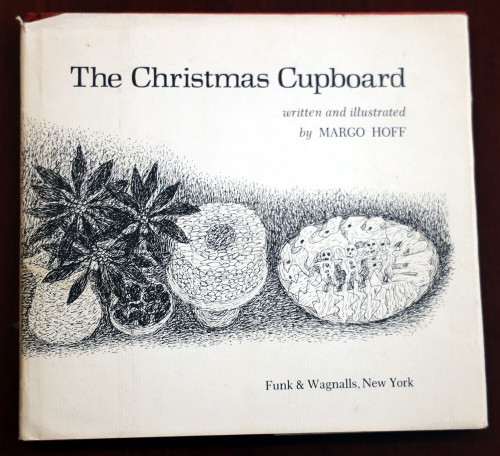 The Christmas Cupboard by Margo Hoff 1968 HC/DJ Vintage Funk & Wagnalls 1st Ed.