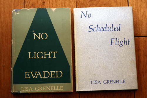 NO LIGHT EVADED by Lisa Grenelle SIGNED 1957 HC/DJ POETRY + No Scheduled Flight