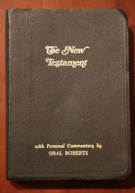 THE NEW TESTAMENT with Oral Roberts Personal Commentary 1969 KJV Bible Vintage
