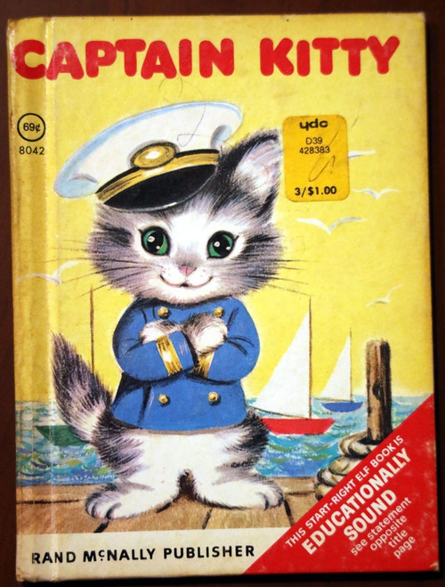 CAPTAIN KITTY by Godfrey Lynn 1951 Elizabeth Webbe Rand McNally Elf Book #8042