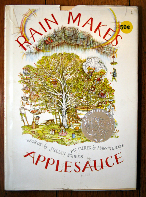 RAIN MAKES APPLESAUCE by Julian Scheer & Marvin Bileck 1964 HC/DJ