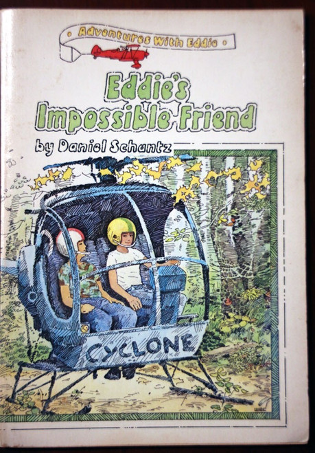 Eddie's Impossible Friend by Daniel Schantz 1985 Adventures with Eddie Paperback