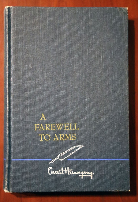 A FAREWELL TO ARMS by Ernest Hemingway 1957 Hardcover - Charles Scribner's Sons